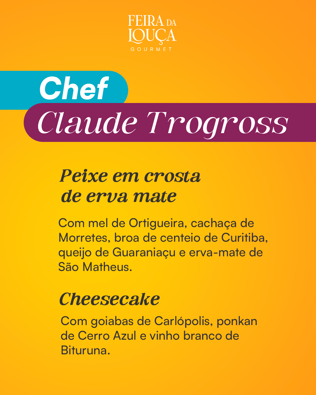Chef Claude Trogross