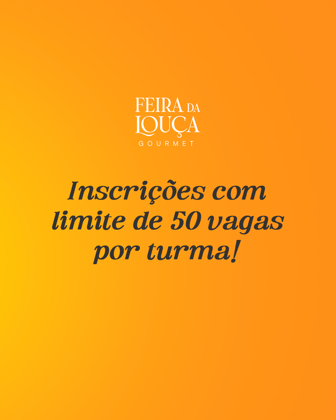 Inscrições Limitadas